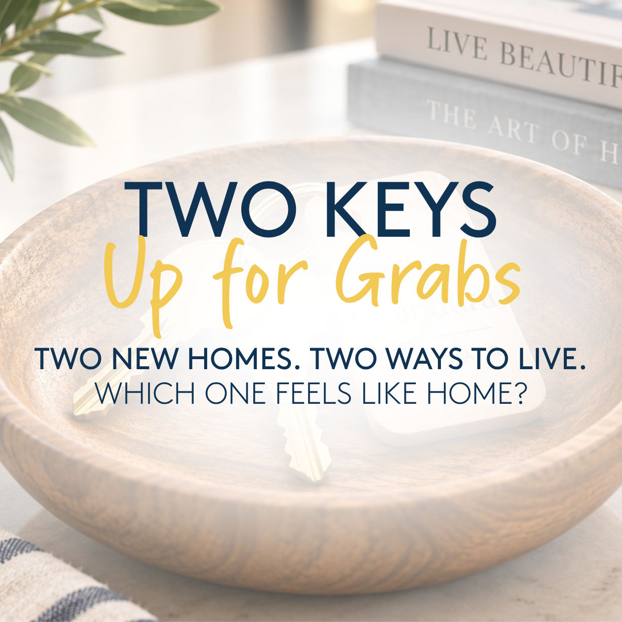 2 Homes Available